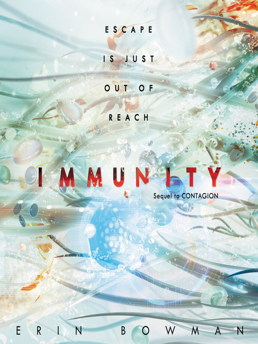Title details for Immunity by Erin Bowman - Available